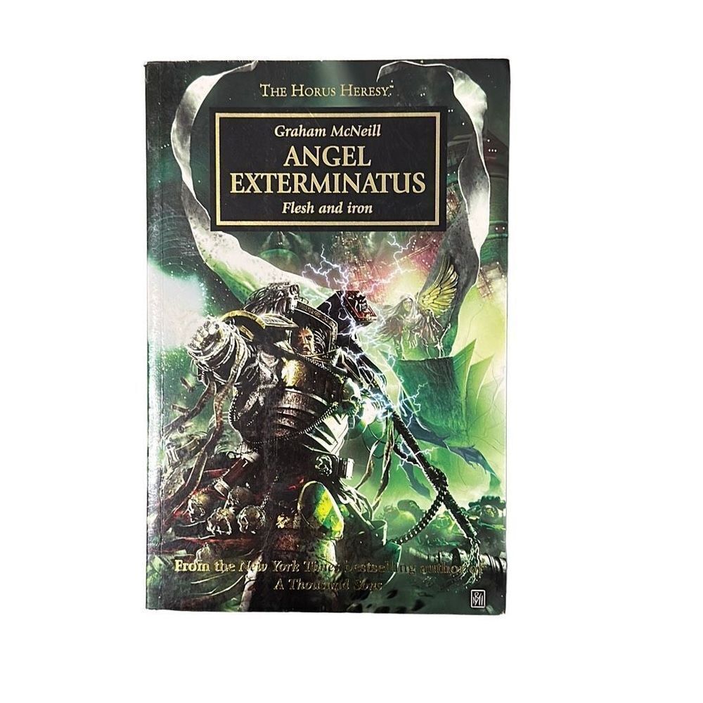 “Angel Exterminatus Flesh and Iron” Book‎ by Graham McNeill The Horus Her…